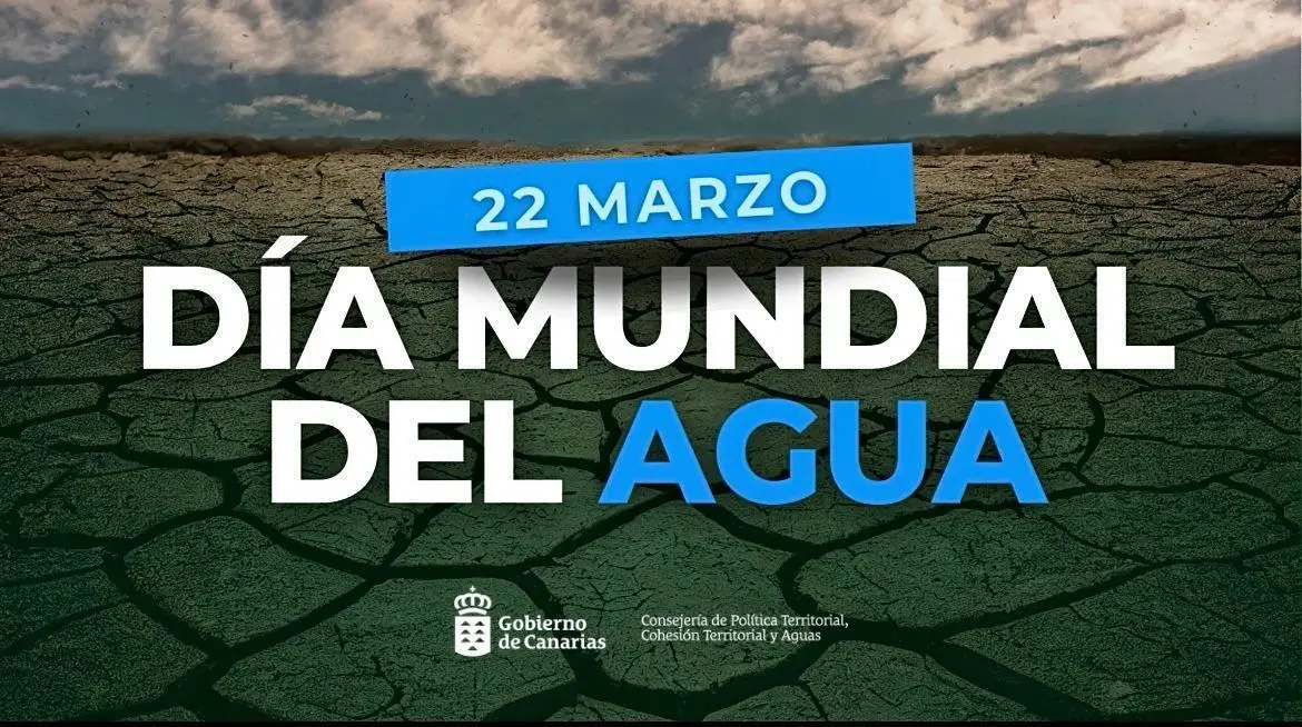 D&iacute;a Mundial del Agua - Pol&iacute;tica Territorial, Cohesi&oacute;n Territorial y Aguas Gobcan