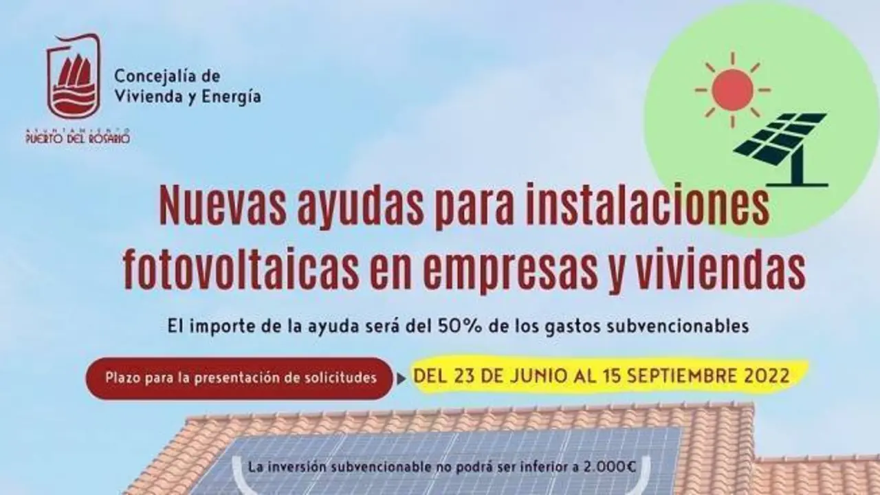 CARTEL NUEVAS AYUDAS 2022 INSTALAC. FOTOVOLTAICAS EN VIVIENDAS Y EMPRESAS - Concejal&iacute;a de Energ&iacute;a, Domingo Curbelo (2)