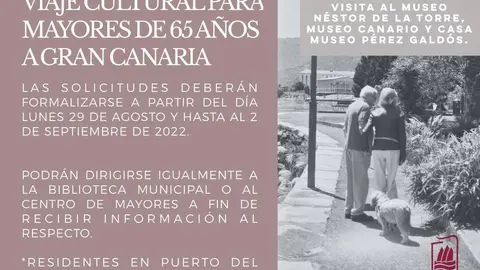 CARTEL VIAJE CULTURAL A GC PARA MAYORES 65 AÑOS - CONCEJALÍA DE CULTURA PTO.